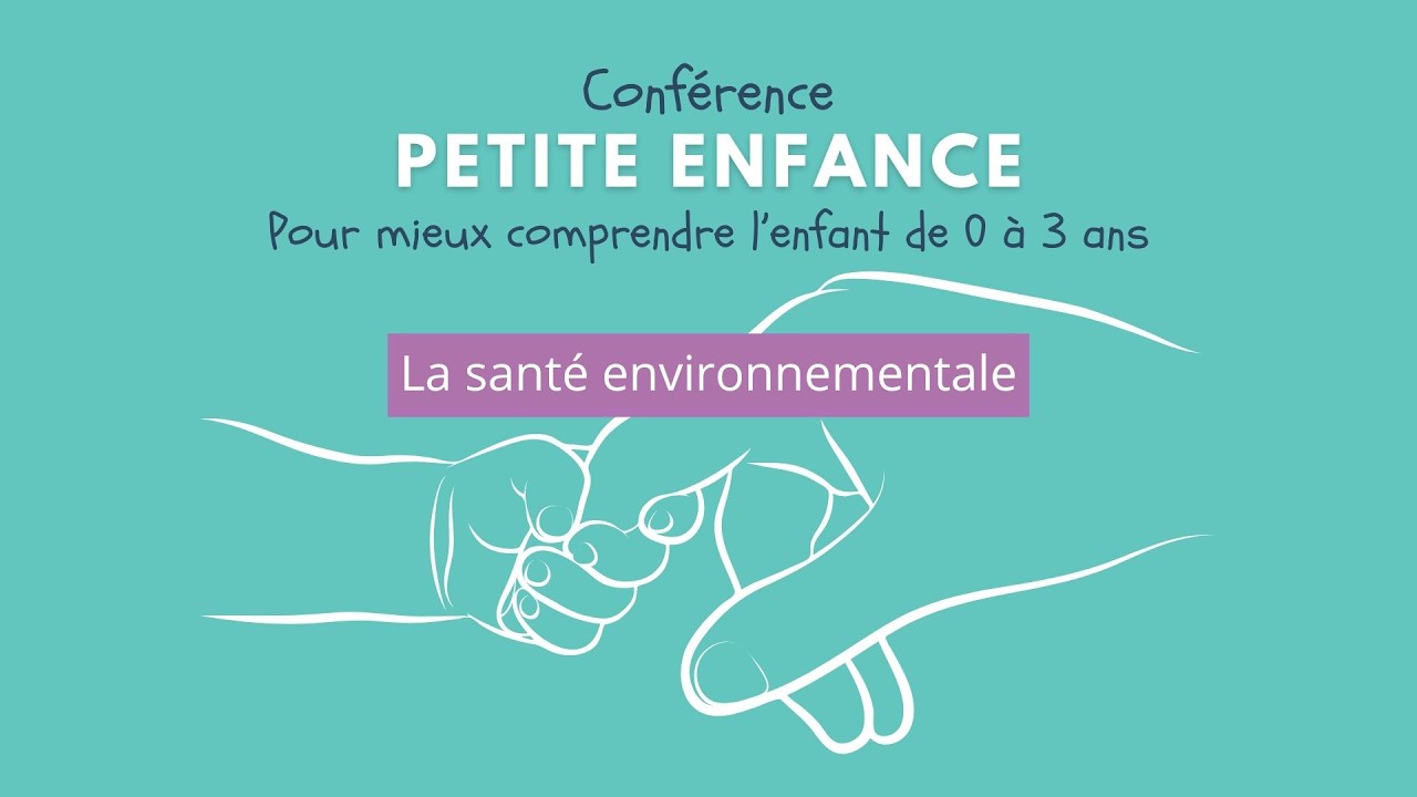 Conférence Petite Enfance sur le thème de la santé environnementale   - Mer. 11/03/26