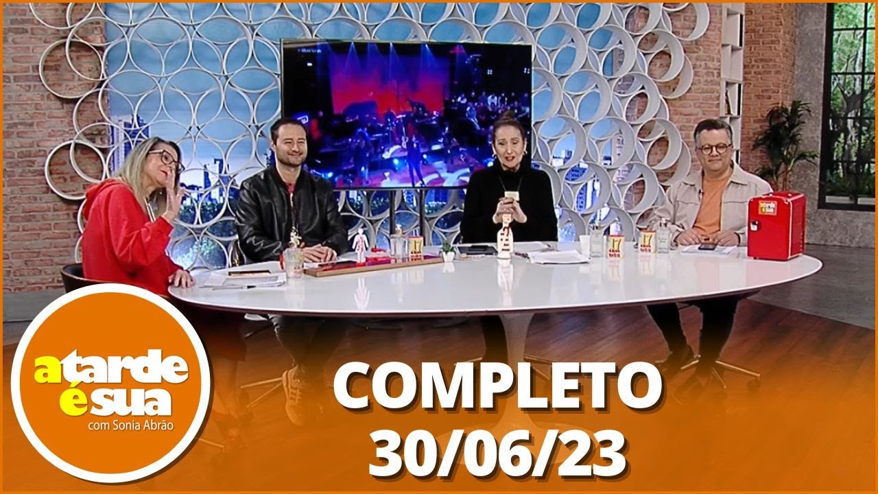 A Tarde é Sua (30/06/23) | Completo