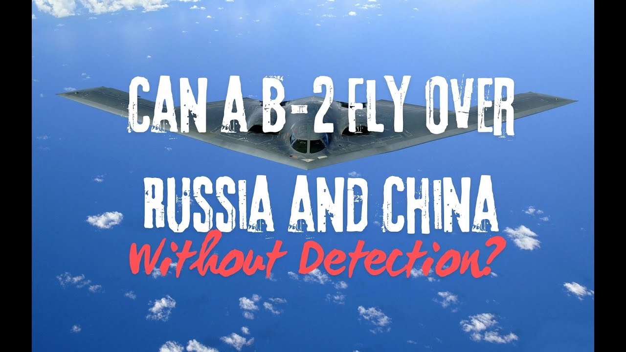 Can a B-2 Fly Over Russia and China Without Detection? #B2Spirit #StealthBomber #MilitaryAviation