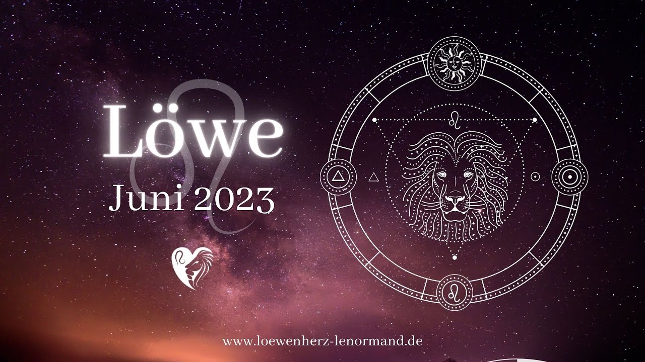 L&ouml;we Juni 2023 -  der L&ouml;we br&uuml;llt🦁, und pl&ouml;tzlich passiert was💕 ! /L&ouml;wenherz Orakel❤️