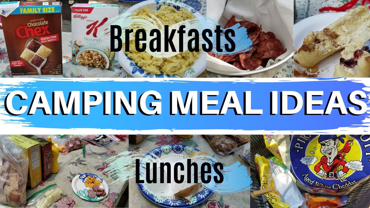 Breakfast and Lunch Ideas - Camping Edition