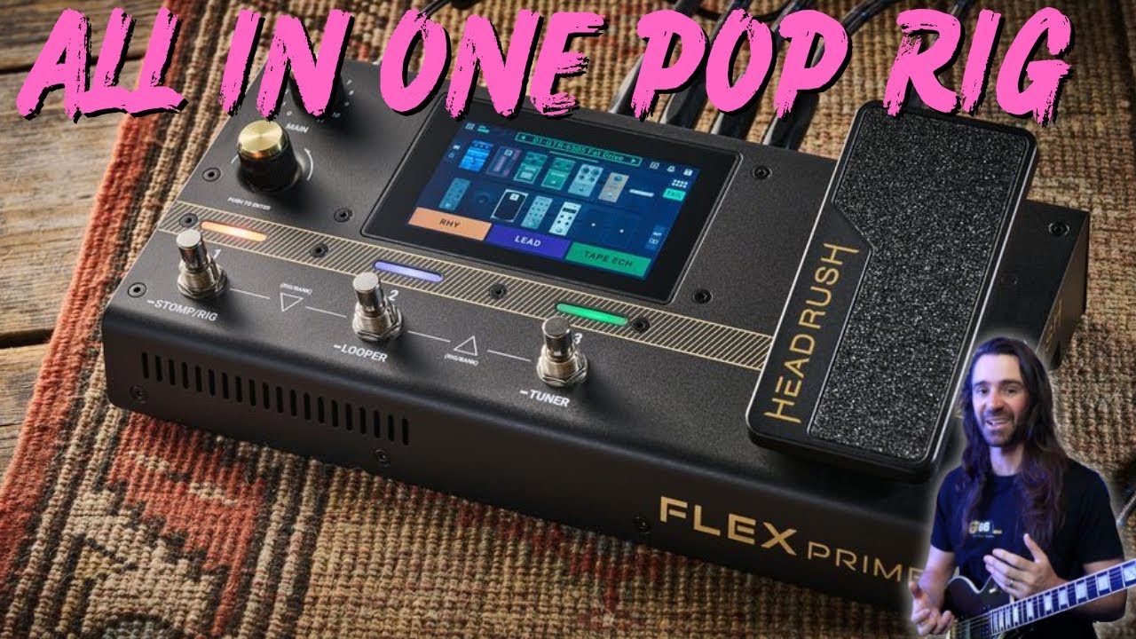 Headrush Flex Prime | Сборка Pop Rig с помощью суперклонов