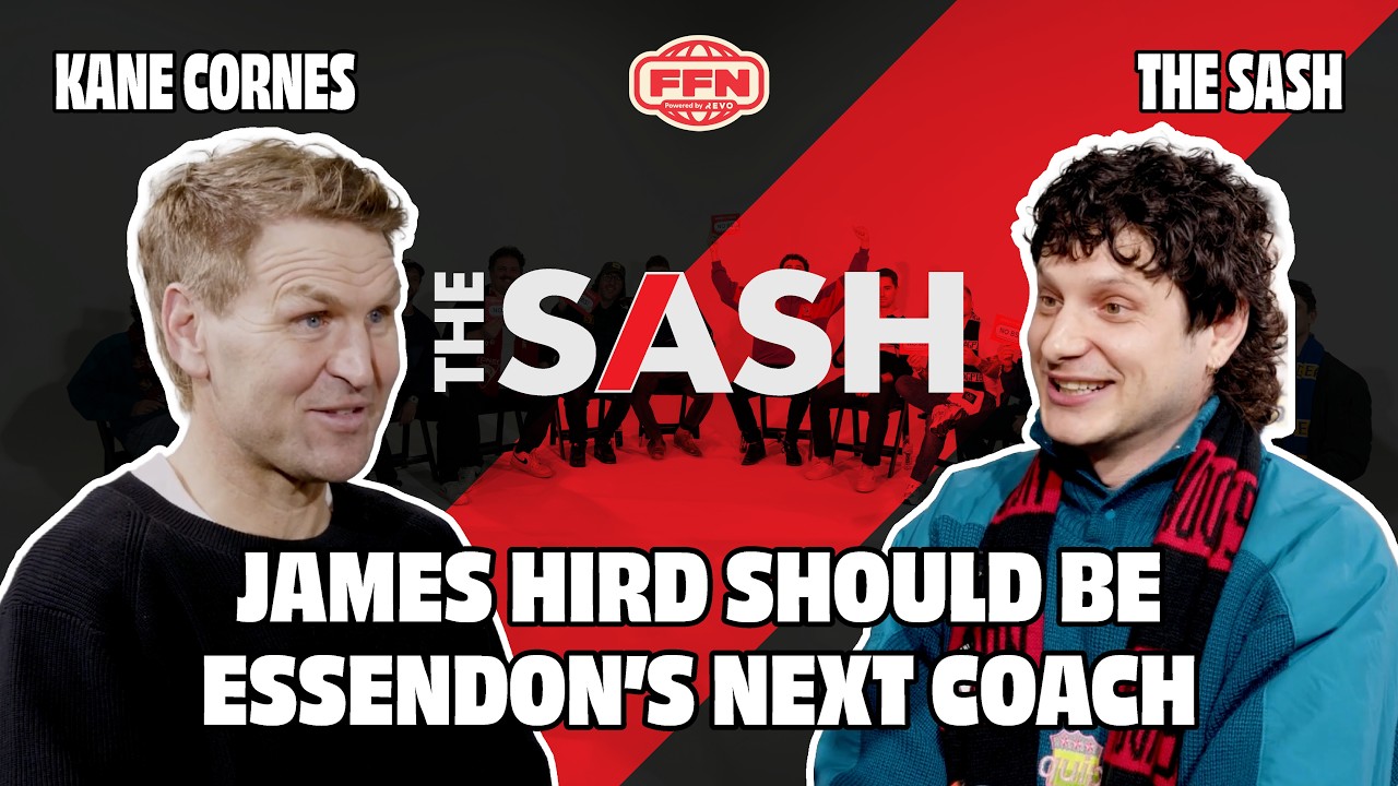 Kane Cornes vs The Sash | Should James Hird be Essendon's next coach?