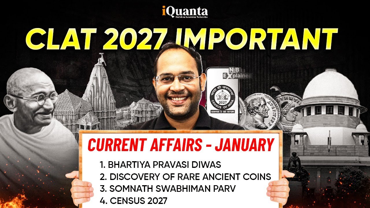 CLAT 2027 : January Most Important Current Affair Topics | CLAT aspirants