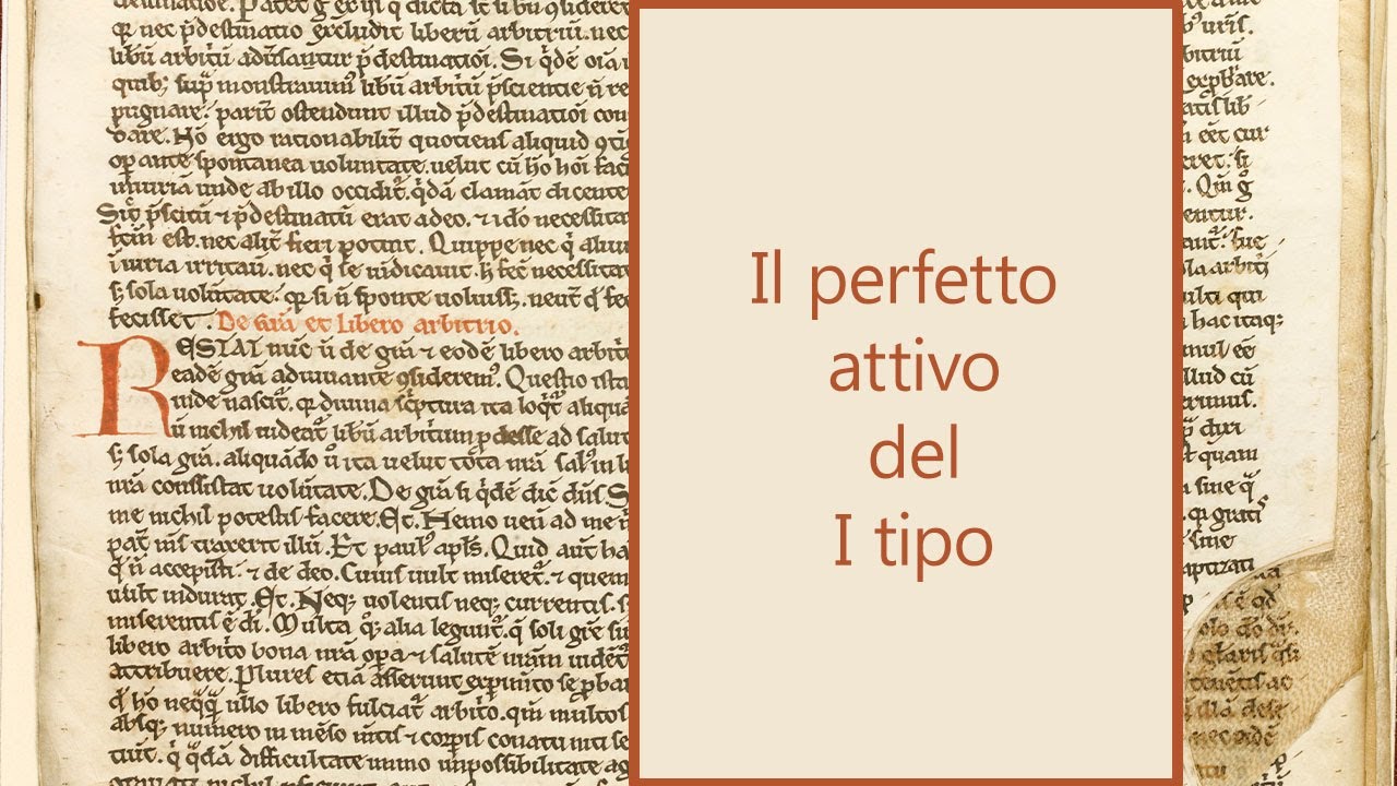 Il perfetto attivo del I tipo
