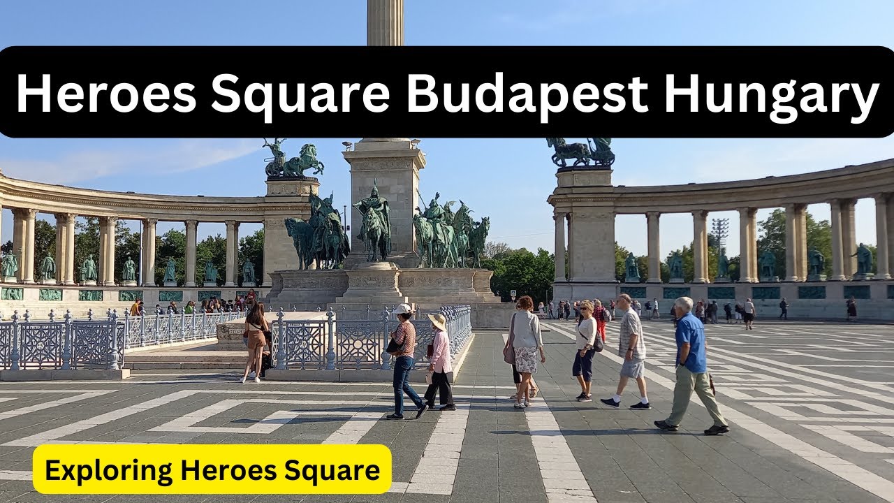 Heroes Square Budapest Hungary  Exploring Heroes Square Popular Video | WorldCity Explorer