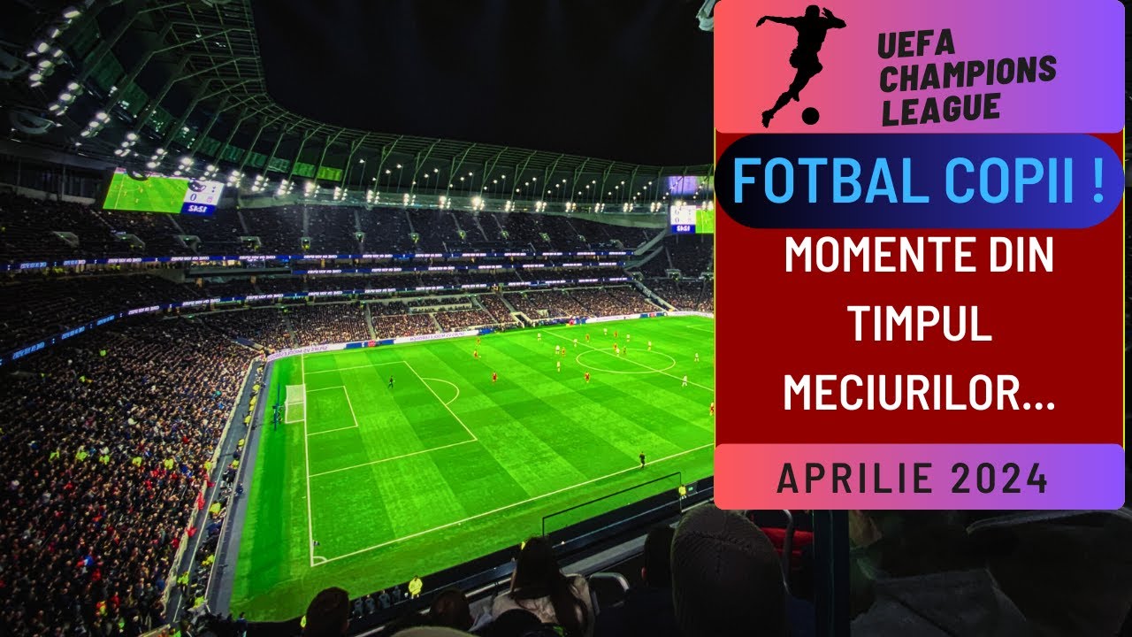 Fotbal copii - Momente Aprilie 2024 ! 