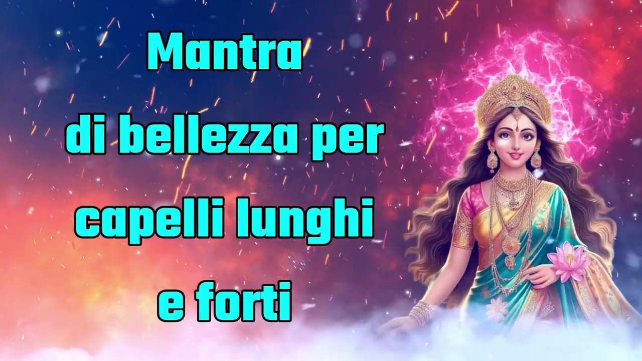 Mantra di bellezza per capelli lunghi e forti