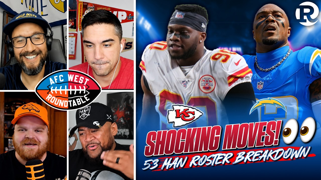 Cuts, Keeps & Surprises For The Chargers & Chiefs 53-Man Roster Breakdown