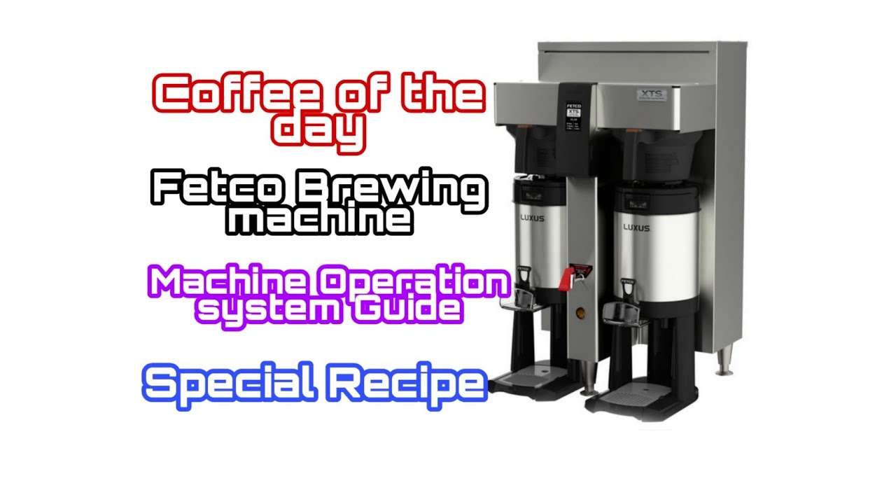 How to Program a Fetco Coffee Brewer/ Insert coffee of the day Recipe into the system of the machine