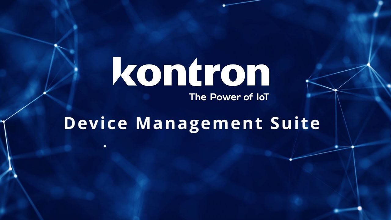 Take Control of Your Connected Devices with Kontron