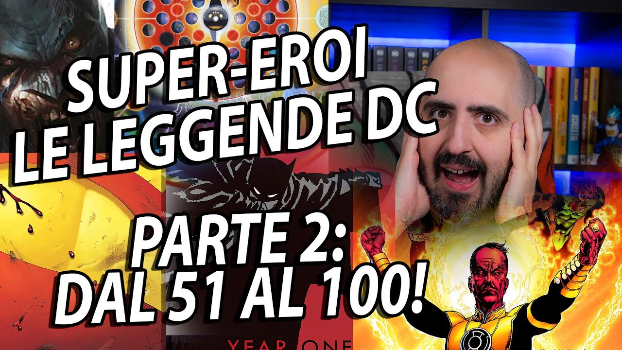 Super Eroi - Le leggende DC: parte due! piano dell'opera fino al 100!