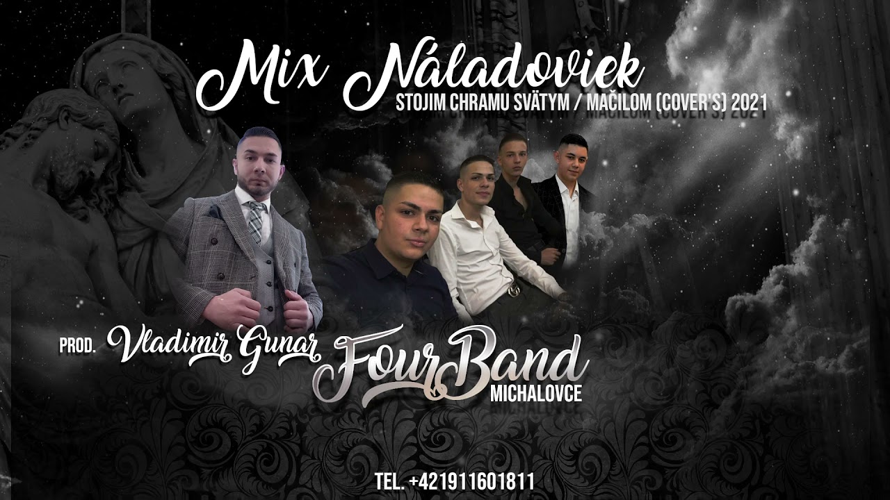Fourband Michalovce - Mix náladoviek 2021 (Cover verzie)