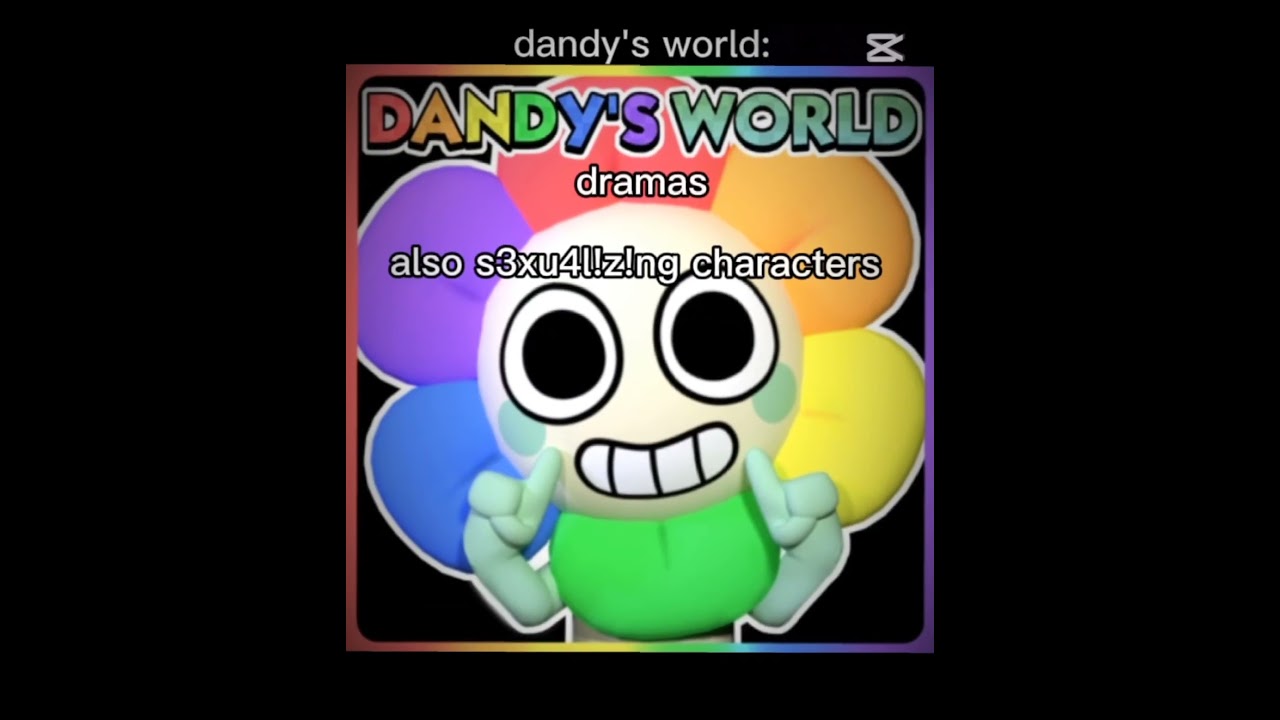 || this fandom's community's are weird... || #edit #games #dandysworld #sprunki #music #community