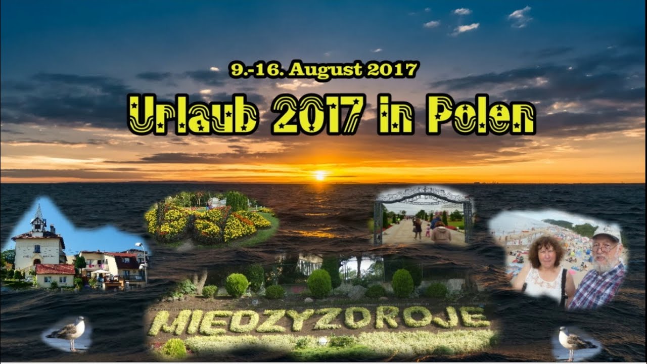 Urlaub Misdroy  Westpolen an der Ostsee 2017