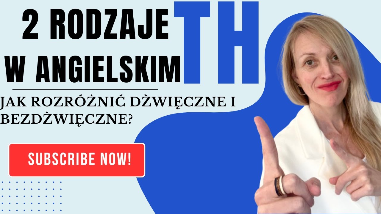 DWA RODZAJE TH W ANGIELSKIM 🇺🇸: JAK ROZRÓŻNIĆ DŹWIĘCZNE I BEZDŹWIĘCZNE? | NAUKA WYMOWY #angielski