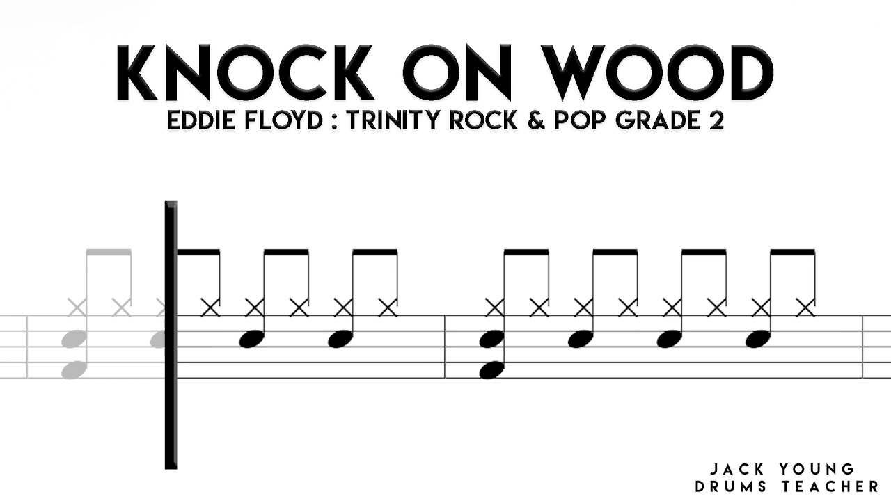 Knock On Wood   Trinity Rock & Pop Drums Grade 2