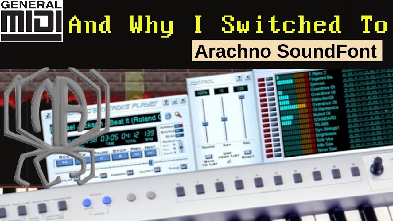 General MIDI и почему я перешёл на Arachno SoundFont