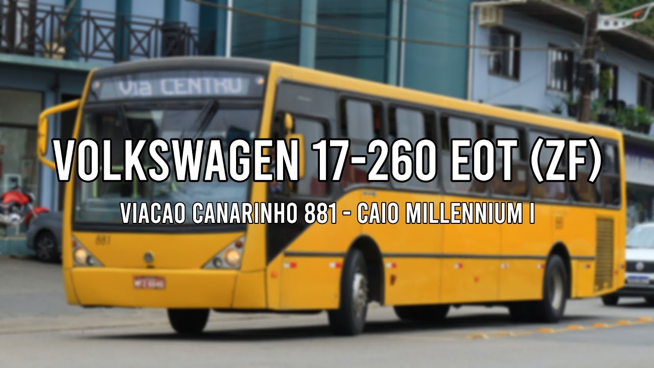 Canarinho 881 - Volkswagen 17-260 EOT automatico (engine sound)