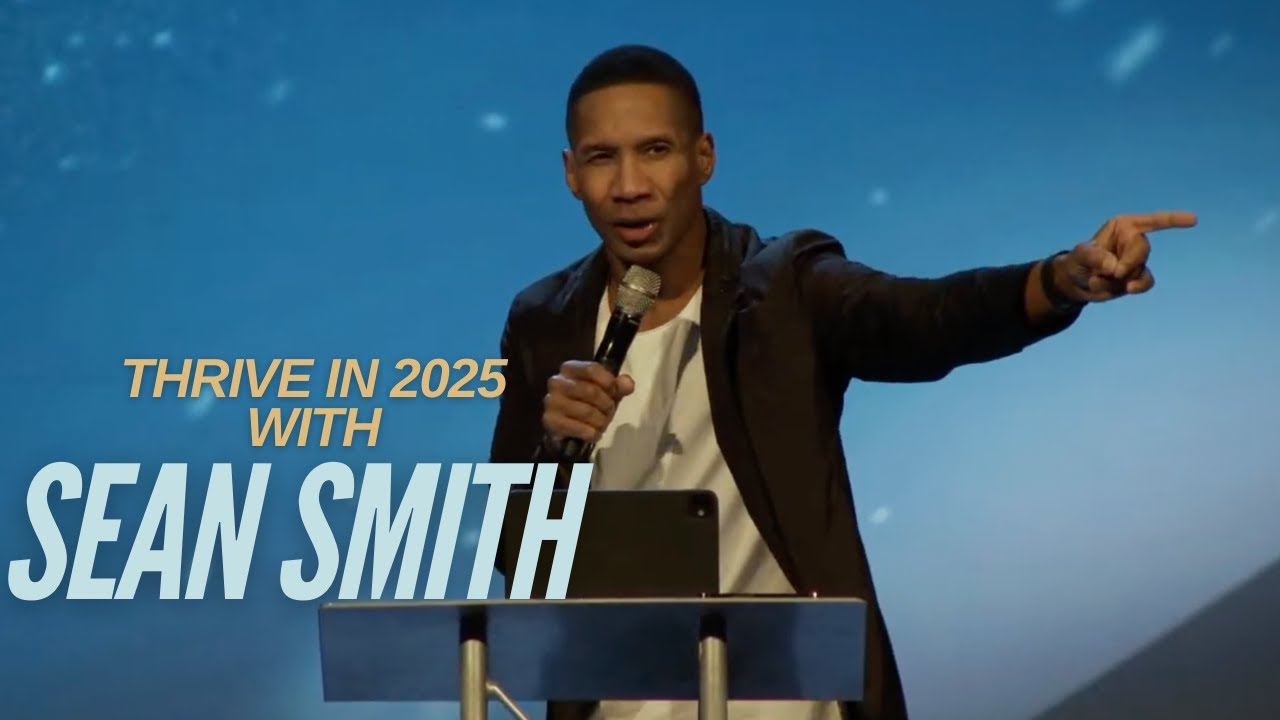 Thrive 2025 - Guest Speaker Sean Smith | Harbor Light Church