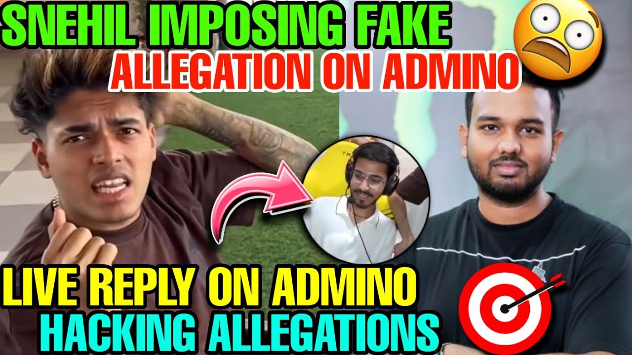 SNEHIL IMPOSING FAKE ALLEGATION ON ADMINO 🤯 | LIVE REPLY ON ADMINO HACKING ALLEGATION 😮 | #jonathan