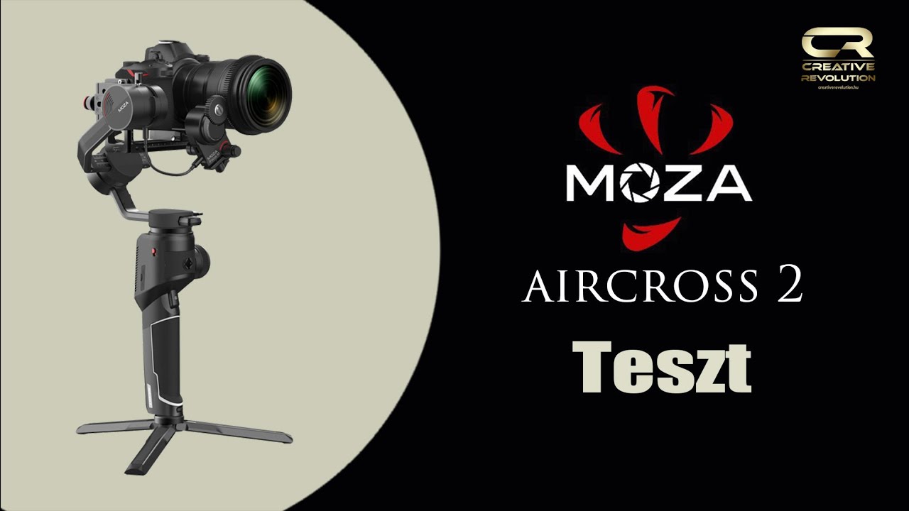Moza Aircross 2 gimbal teszt