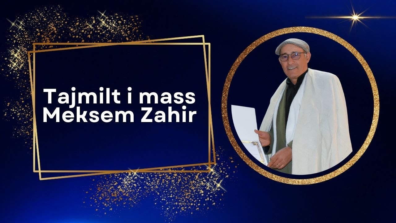 Tajmilt i mass Meksem Zahir