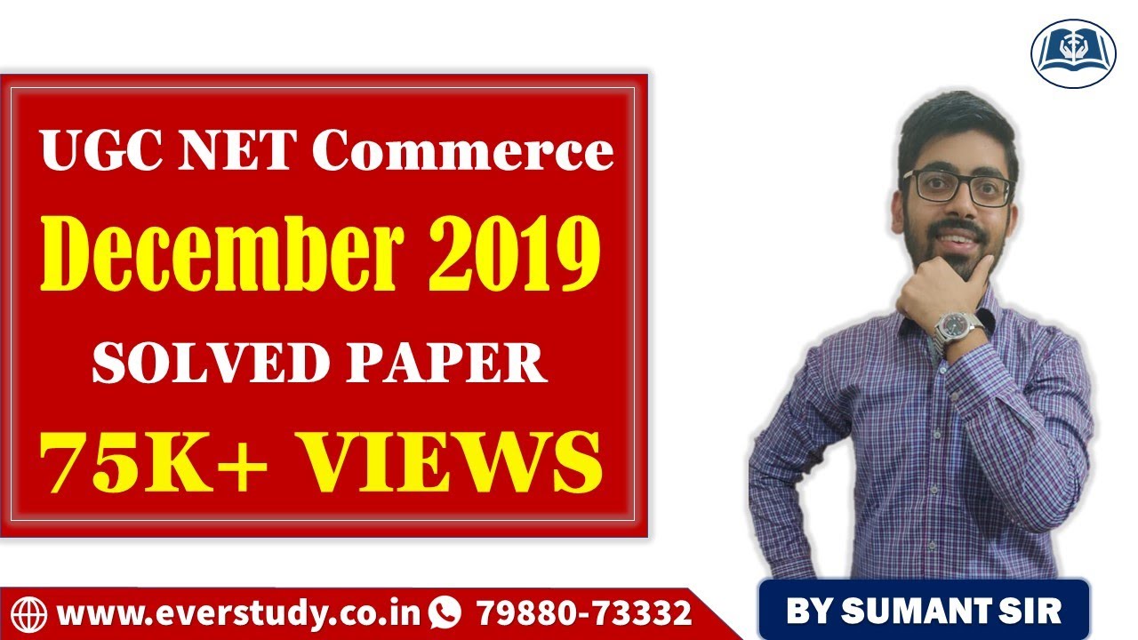 UGC NET Commerce December 2019 | Question Paper | Solved with Explanations