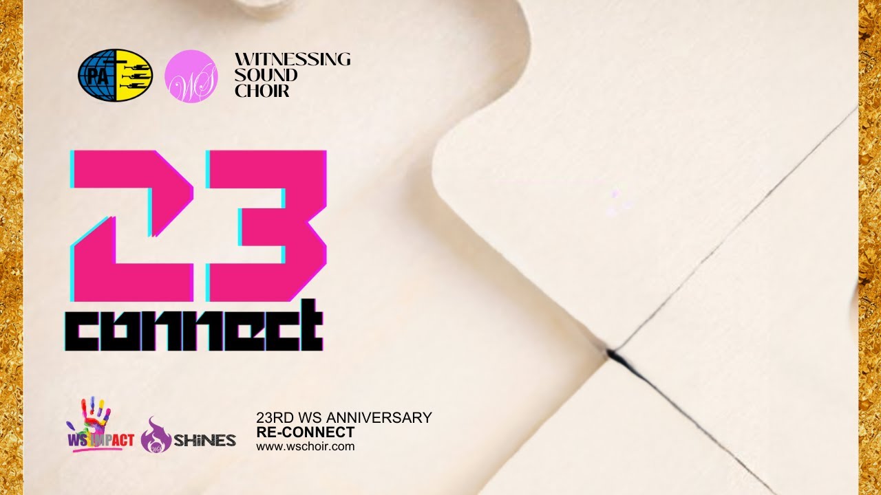 Witnessing Sound Choir 23th Anniversary | Acara PA