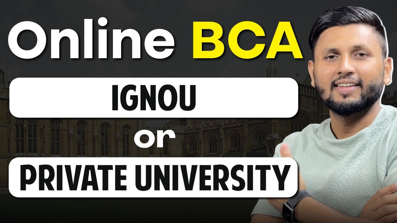 Online BCA | IGNOU vs Private Universities | Best BCA for Working Students 2025