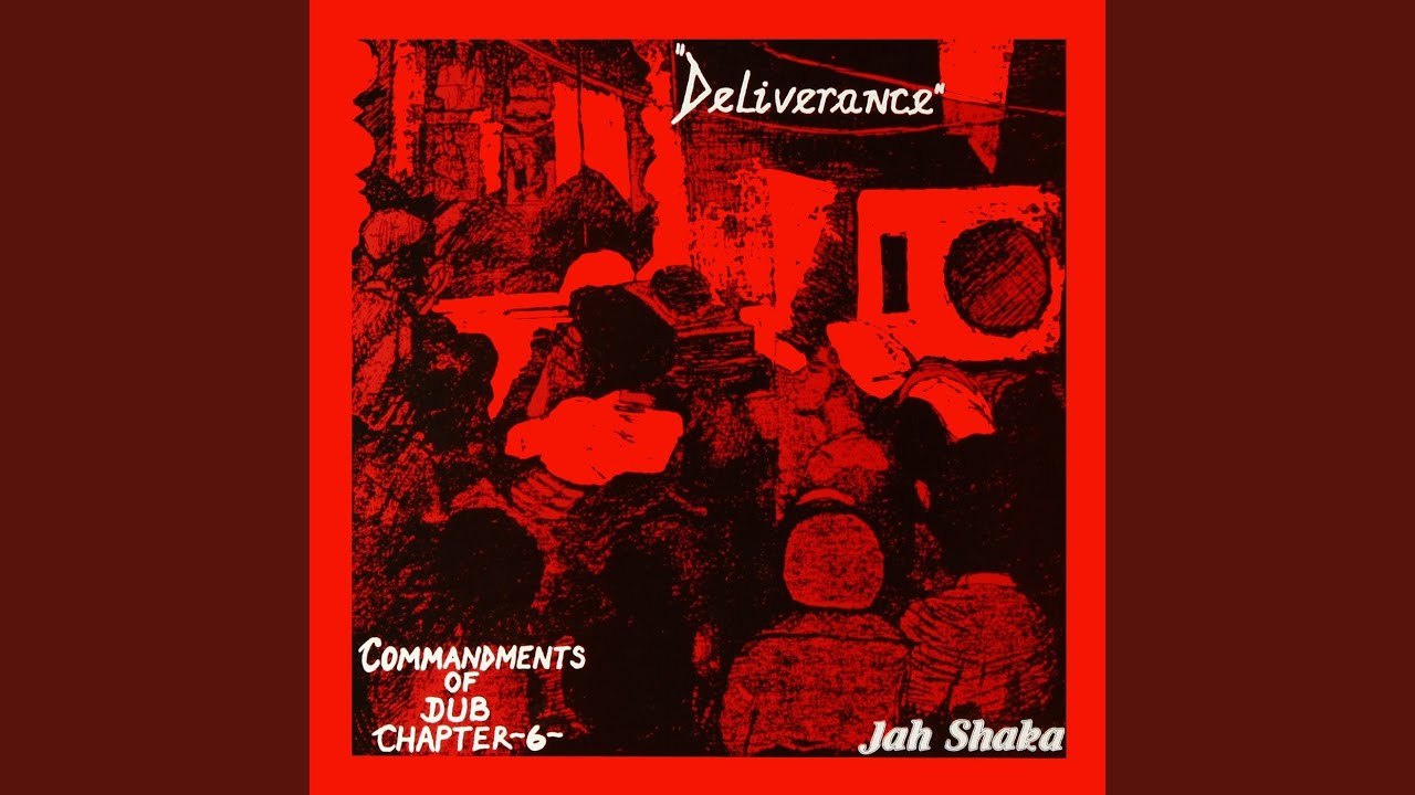 Deliverance Dub