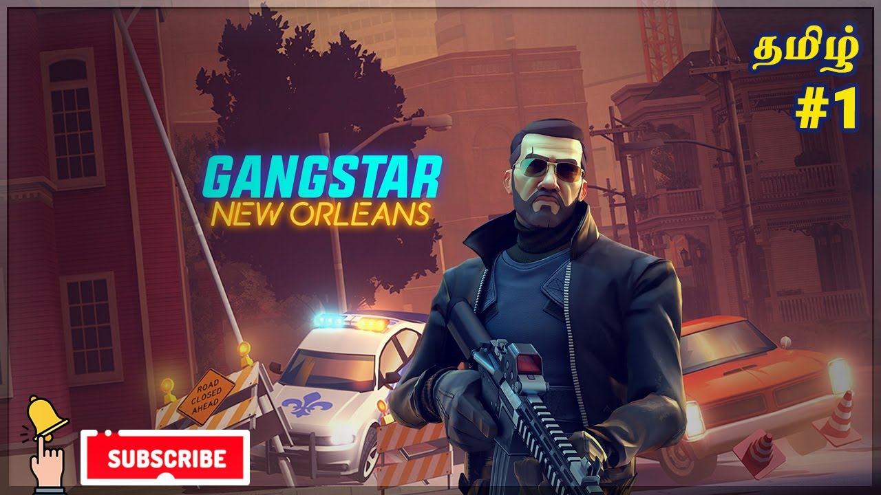 Gangstar New Orleans OpenWorld Gameplay Tamil | Android Gameplay | Gamelens