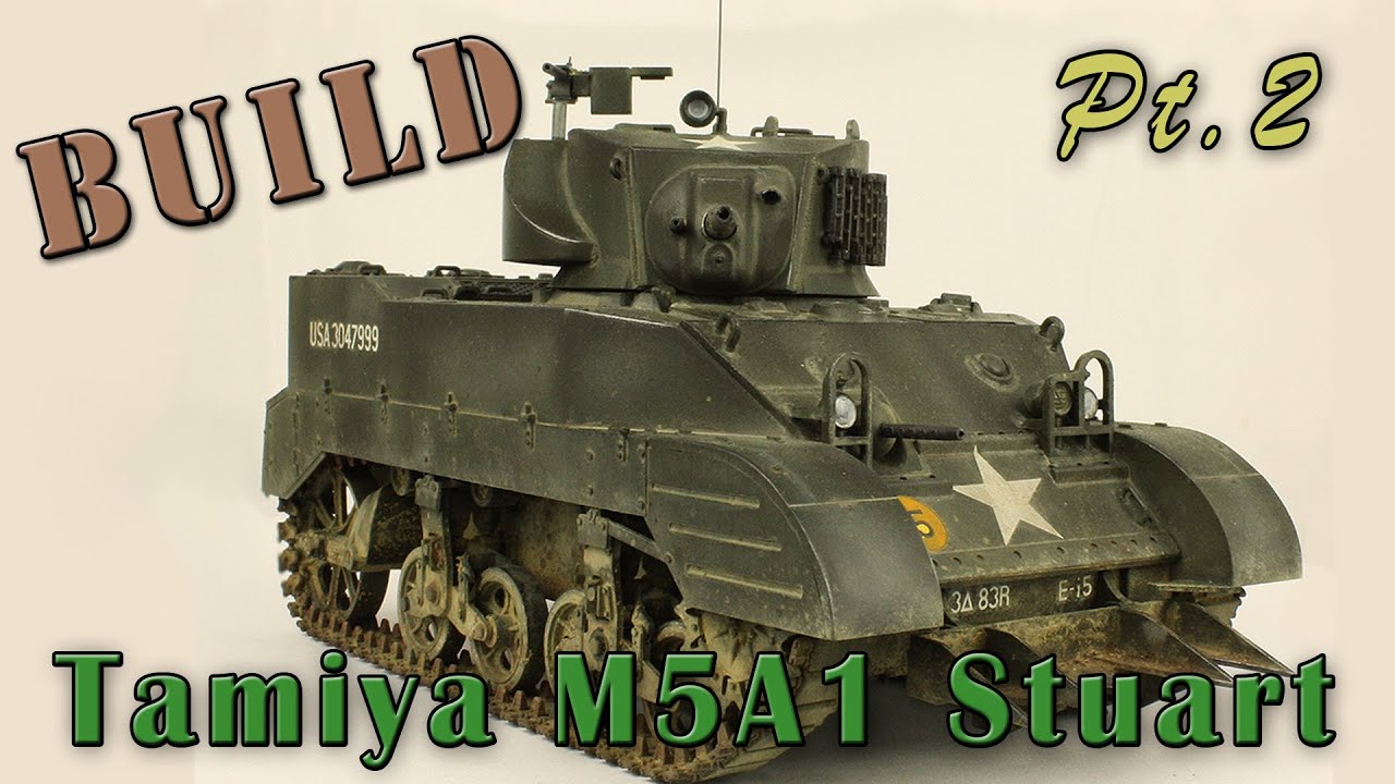 Сборка модели танка Tamiya M5A1 Stuart, часть 2