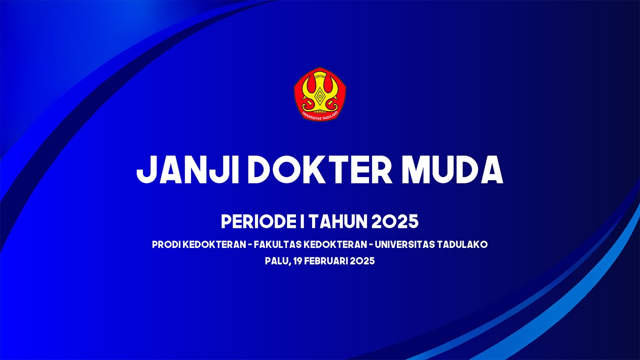 Janji Dokter Muda Fakultas Kedokteran -  Universitas Tadulako