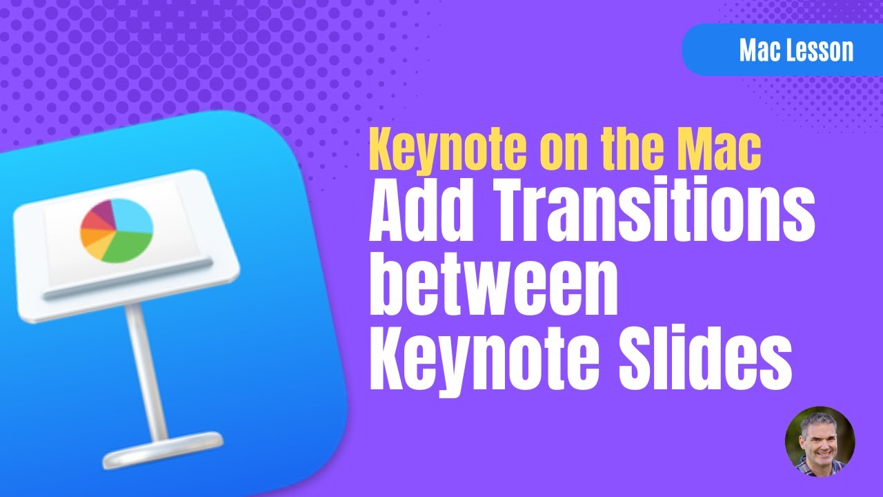 Как добавить переходы между слайдами Keynote