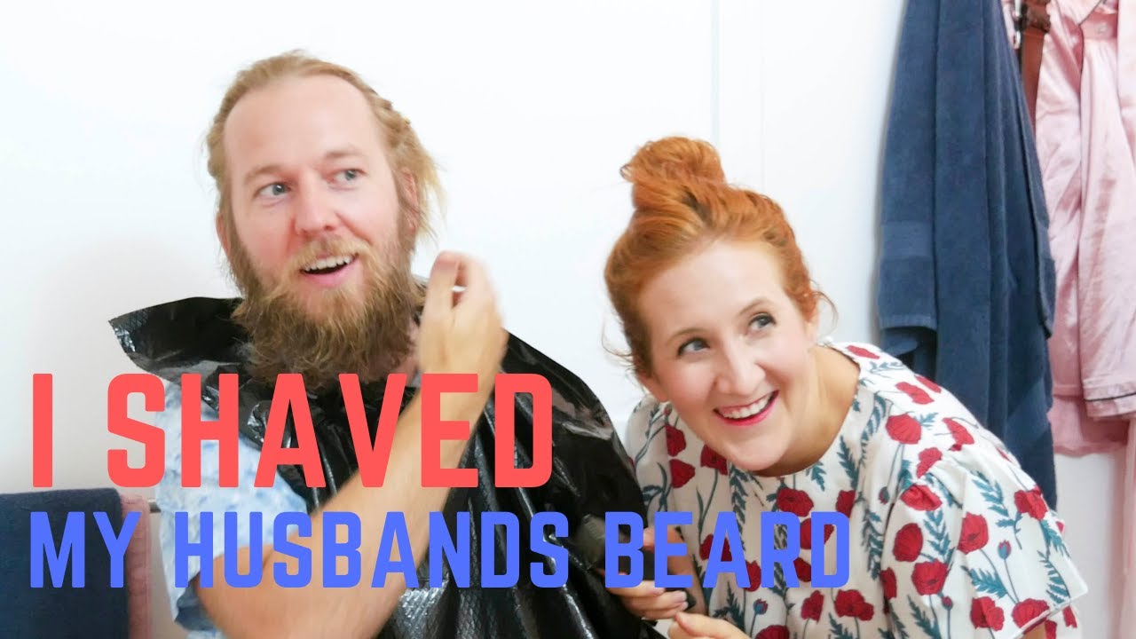 Shaving my husbands beard! *FAIL*