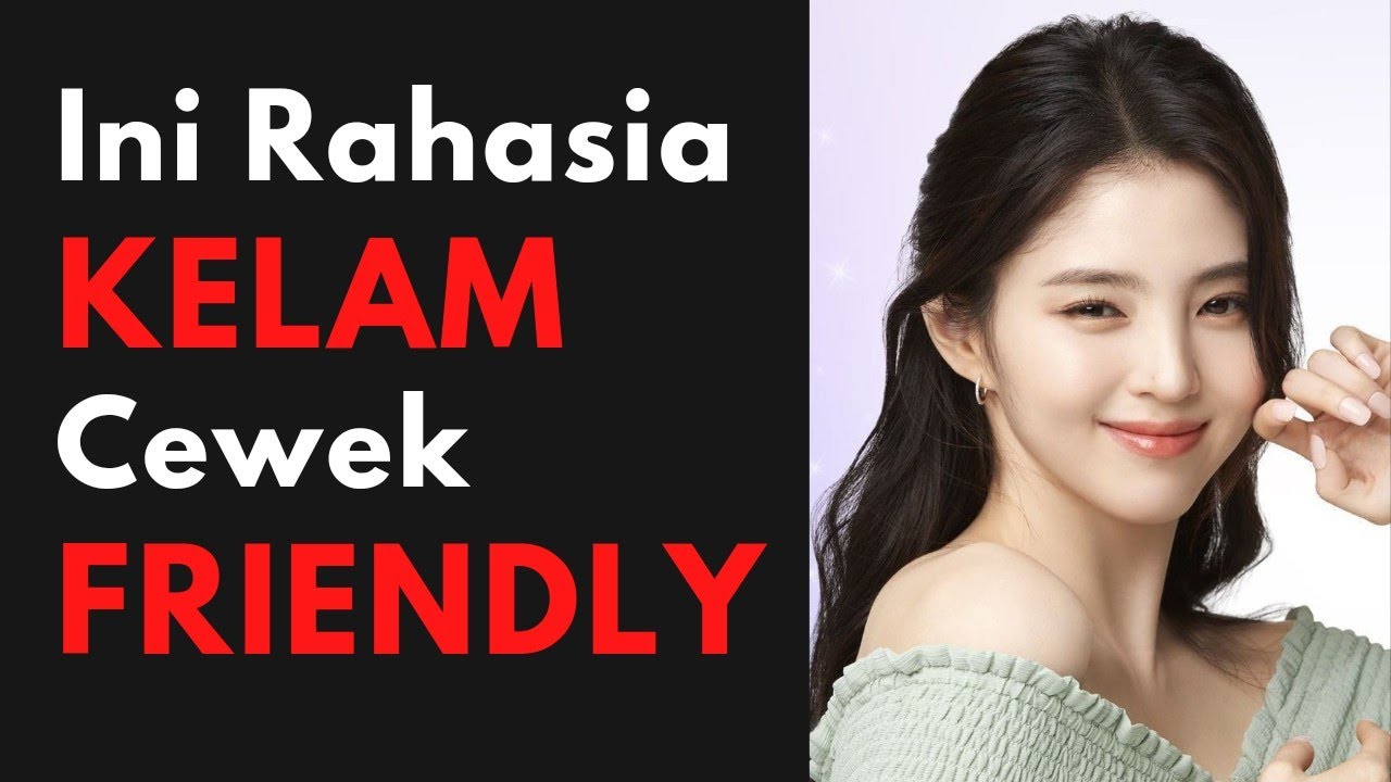 Yang Kamu Gak Tahu di Balik Sikap FRIENDLY Seorang Cewek