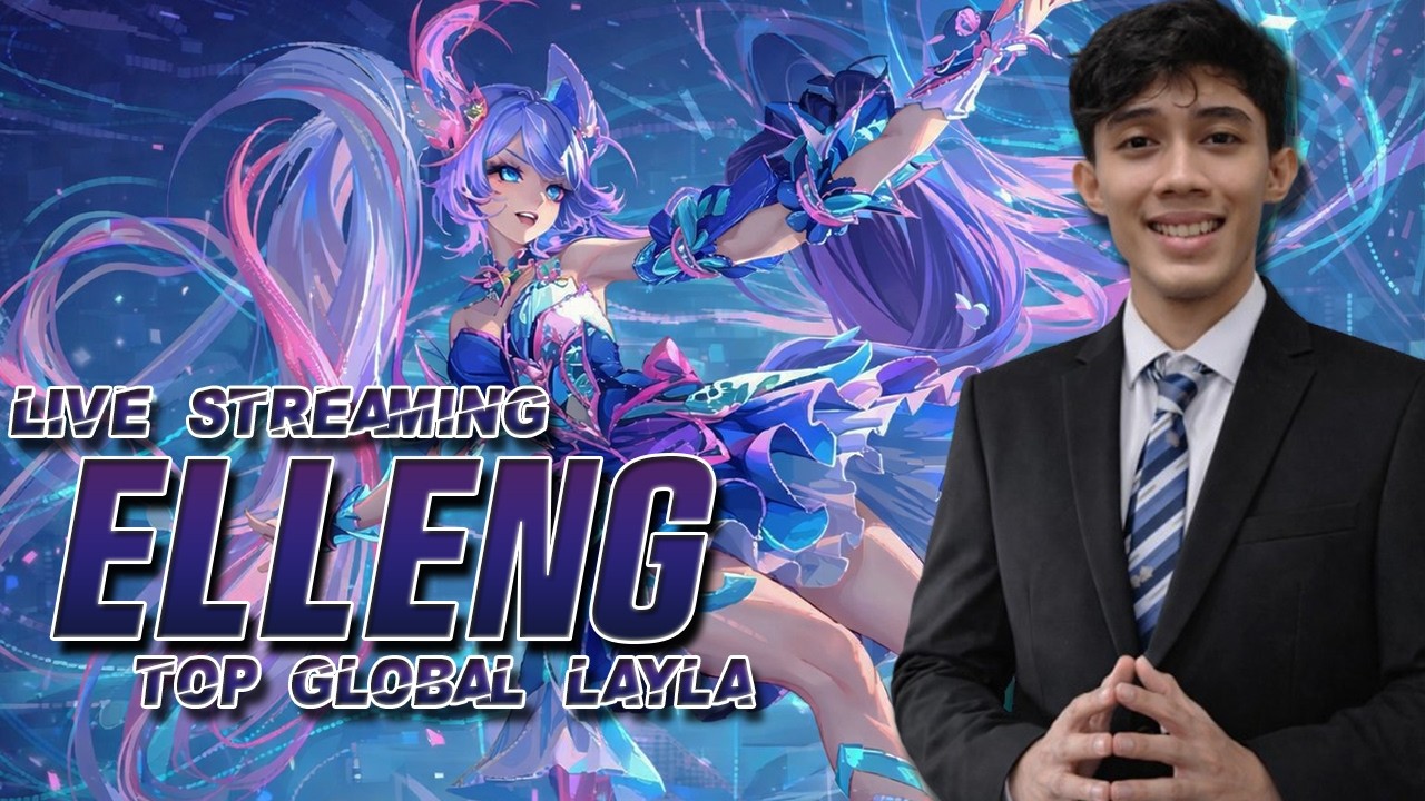 TOP GLOBAL LAYLA PUSH OPEN MABAR VIP MOBILE LEGENDS