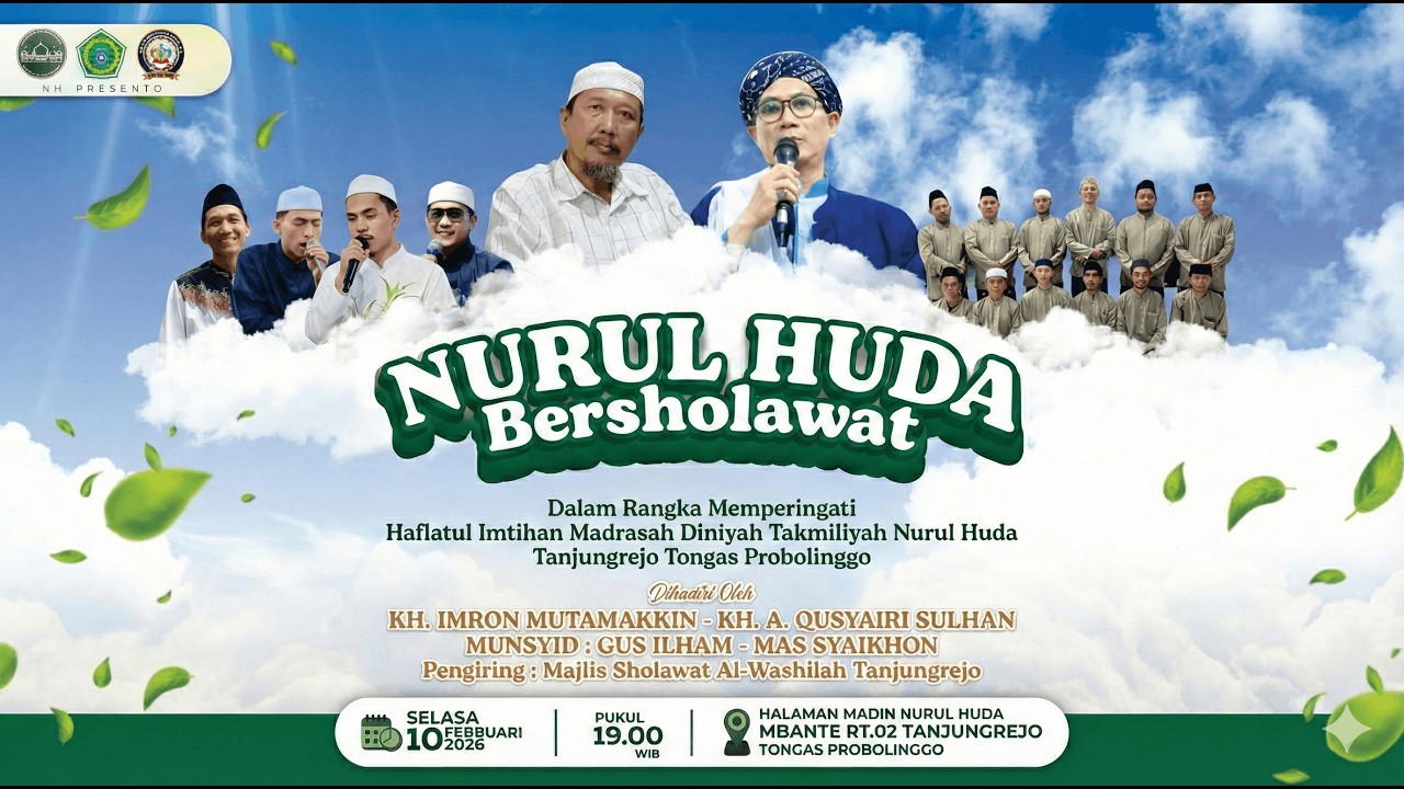 🔴[LIVE] Nurul Huda Bersholawat - Haflatul Imtihan Madin Nurul Huda Tanjungrejo Tongas Probolinggo