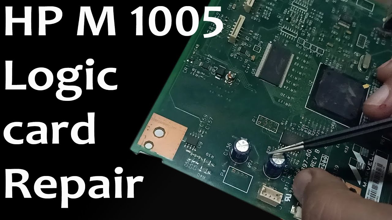 How to repair M1005 Dead Logic Card | Dead Logic Card ko Kaise Repair kre