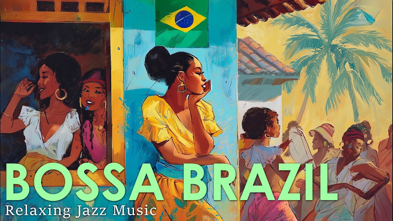 Bossa Brazil ~ Perfect Ambience Jazz for Productivity, Focus