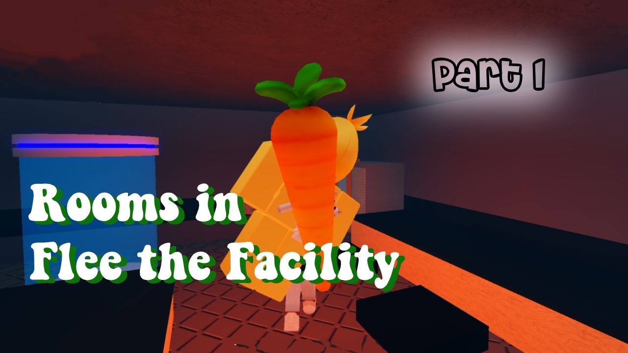 ROOM'S NAME IN FLEE THE FACILITY MAP-Part 1 (Roblox Flee the Facility)