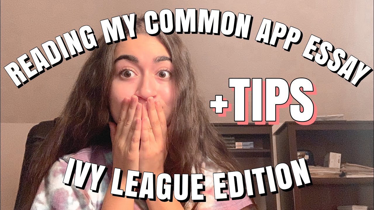 Reading My Common App Essay (Ivy League Edition) || Cecile S