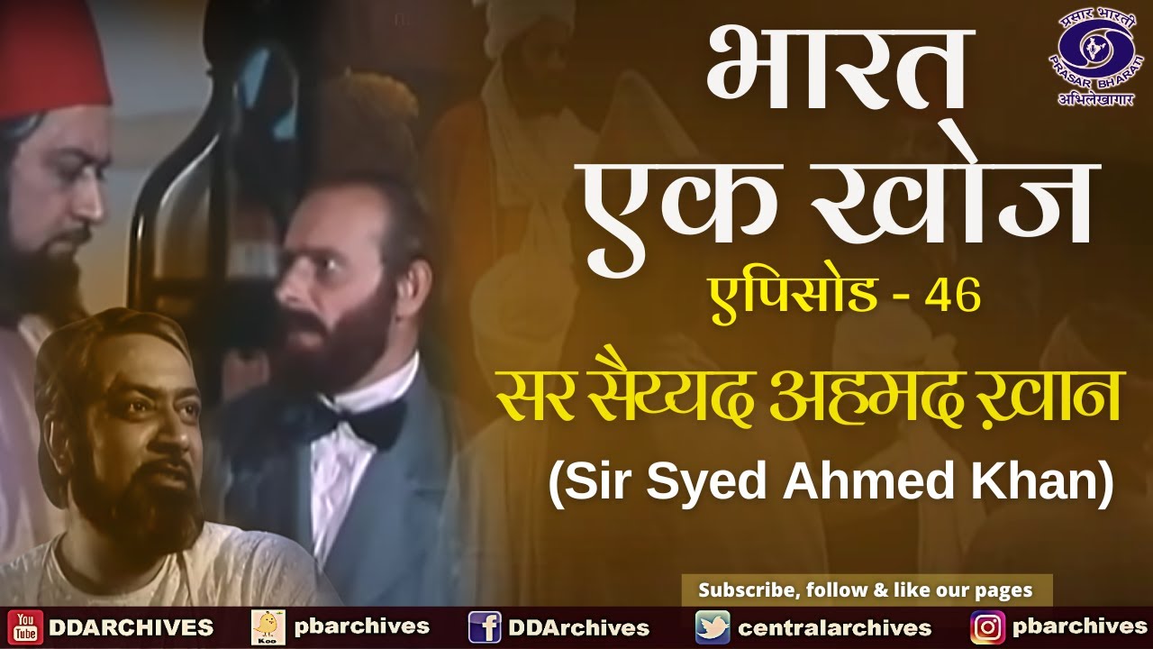 Bharat Ek Khoj | Episode-46 | Sir Syed Ahmed Khan