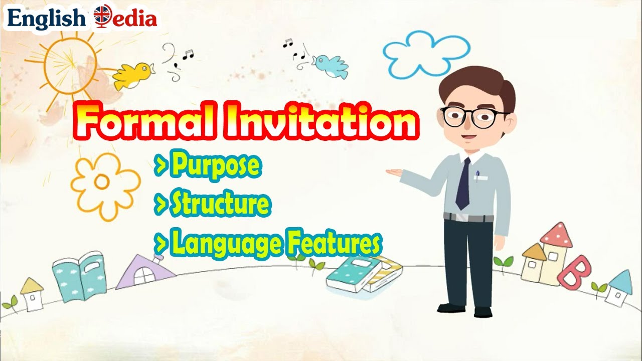 Formal Invitation: Materi Bahasa Inggris kelas 11 XI (Purpose, Structure, Language features)