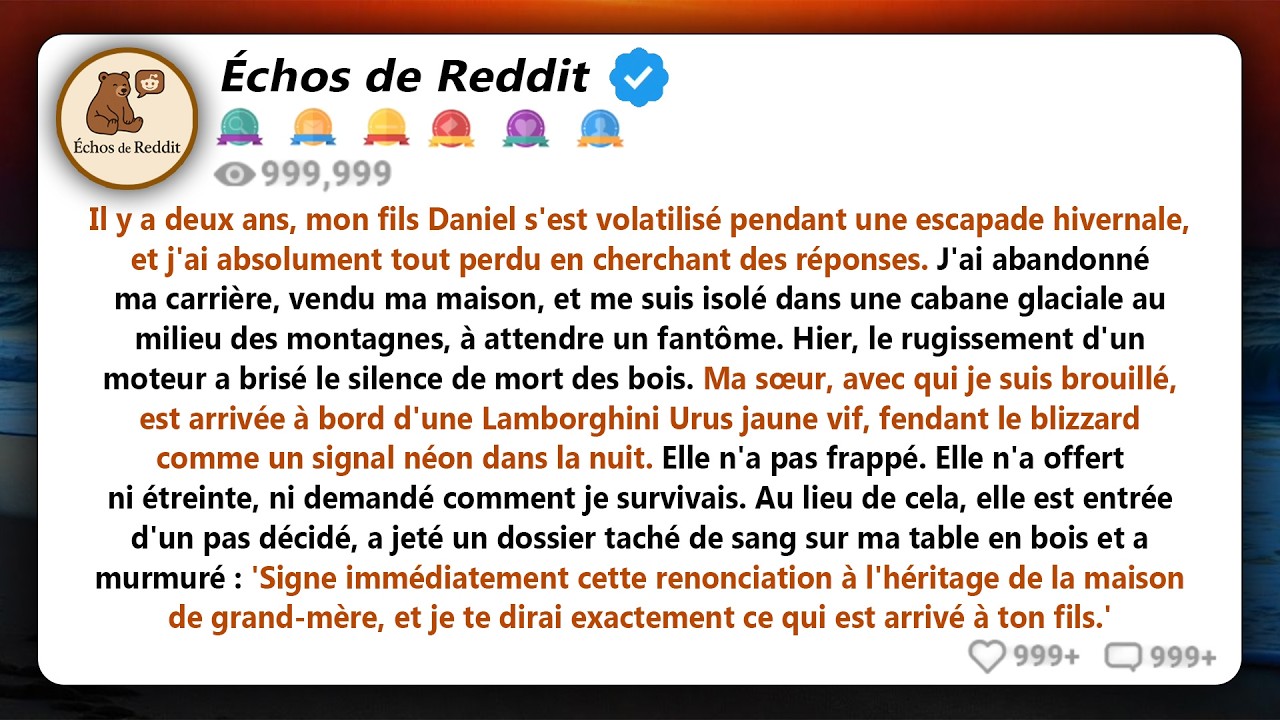 Mon fils a disparu il y a 2 ans - puis ma sœur, avec qui je ne m'entendais plus, est arrivée en...