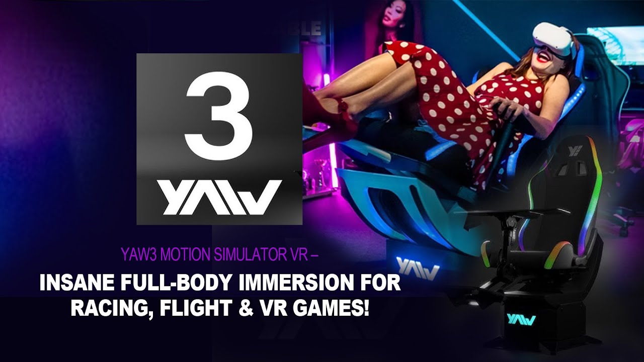 YAW3 Motion Simulator VR — НЕВЕРОЯТНОЕ полное погружение в гонки, авиаперелеты и VR-игры!