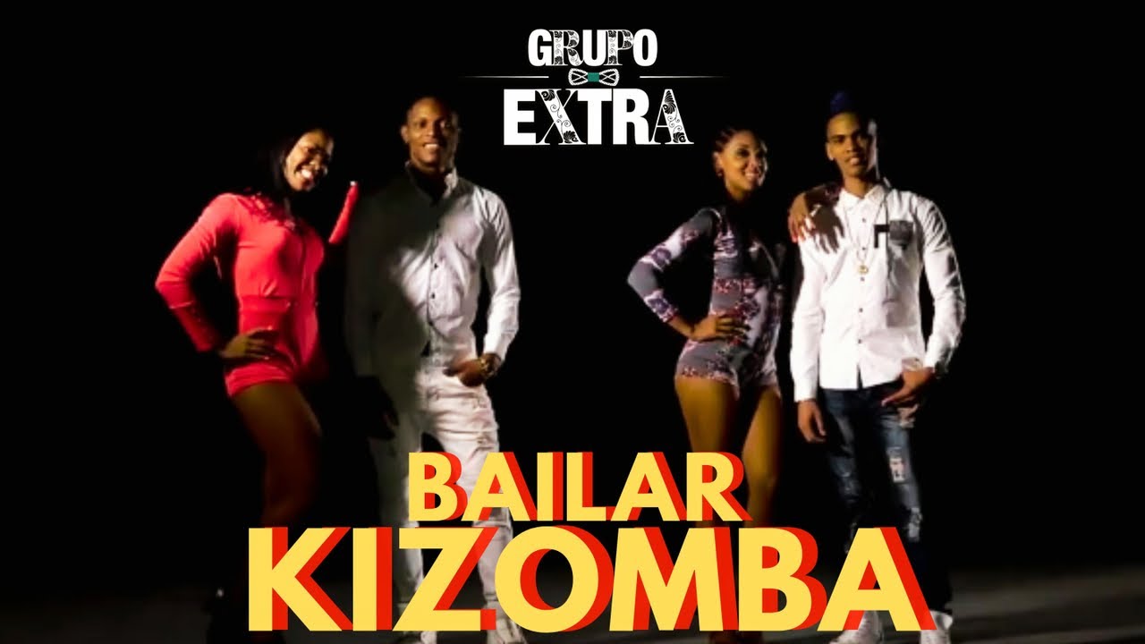 GRUPO EXTRA - BAILAR KIZOMBA - (Dance Video)