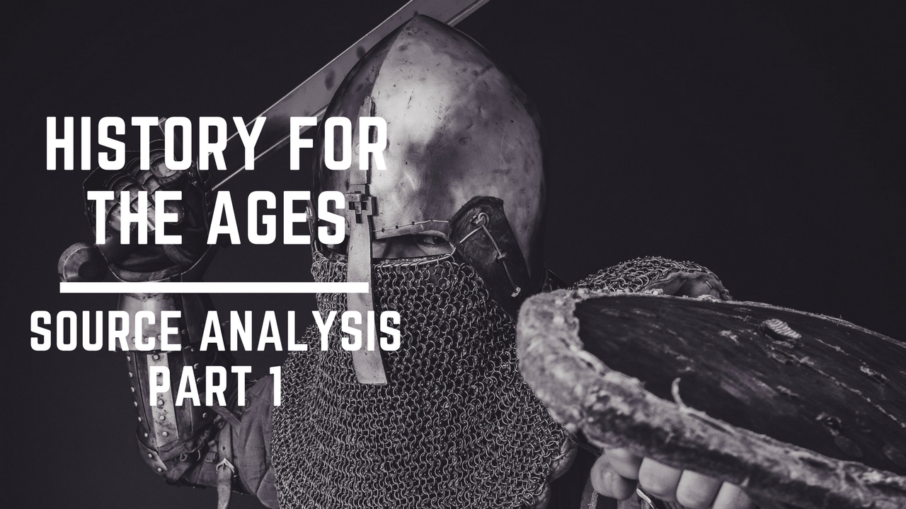 Historical Source Analysis - Part 1