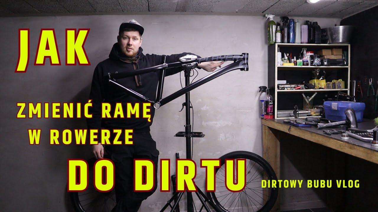 Jak zmienić ramę w rowerze do DIRTU? na przykładzie ramy Dartmoor Two6player PRO